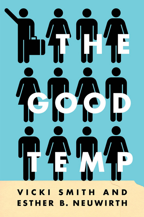 Good Temp -  Esther B. Neuwirth,  Vicki Smith