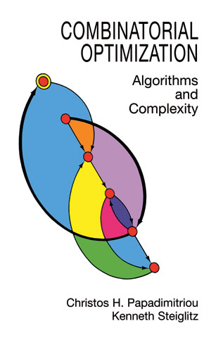 Combinatorial Optimization - Christos H. Papadimitriou, Kenneth Steiglitz