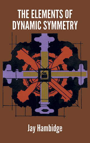 The Elements of Dynamic Symmetry - Jay Hambidge