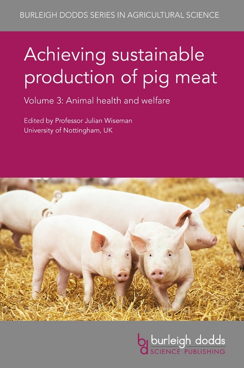 Achieving sustainable production of pig meat Volume 3 - 