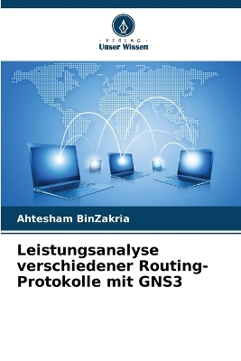 Leistungsanalyse verschiedener Routing-Protokolle mit GNS3