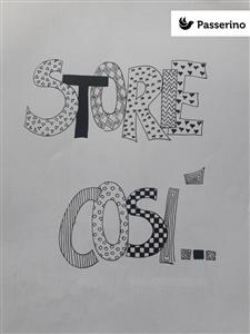 Storie cos&igrave; - Stella Bianca