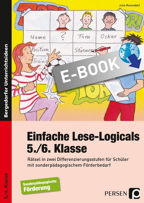 Einfache Lese-Logicals - 5./6. Klasse - Julia Rosendahl