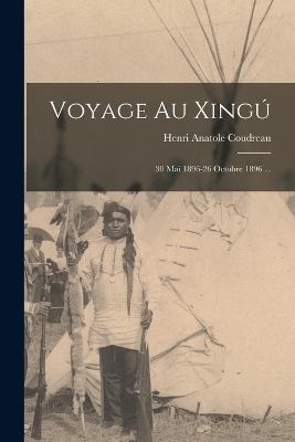 Voyage Au Xingú