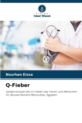 Q-Fieber - Nourhan Eissa