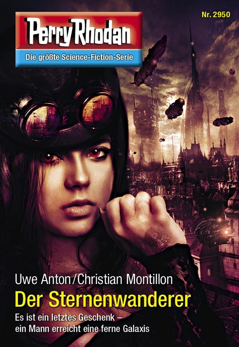 Perry Rhodan 2950: Der Sternenwanderer - Uwe Anton, Christian Montillon