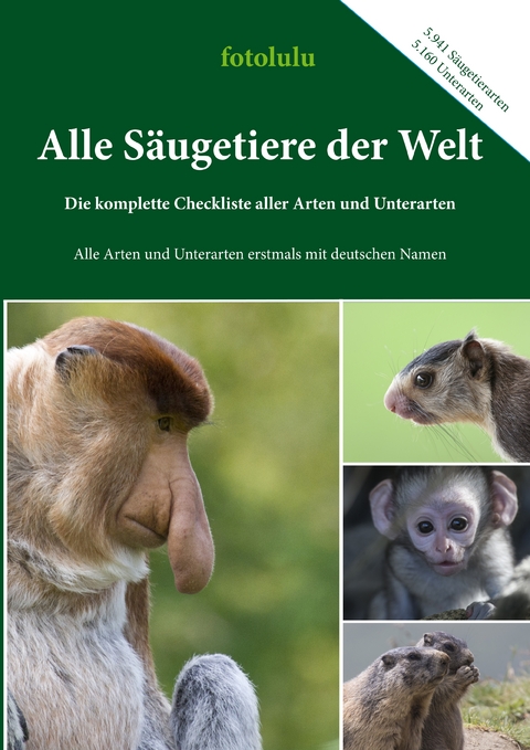 Alle S&auml;ugetiere der Welt -  fotolulu