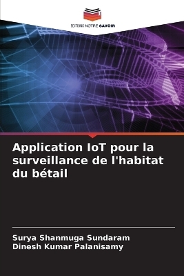Application IoT pour la surveillance de l'habitat du bétail