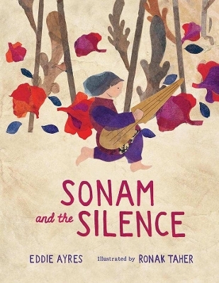 Sonam and the Silence - Eddie Ayres