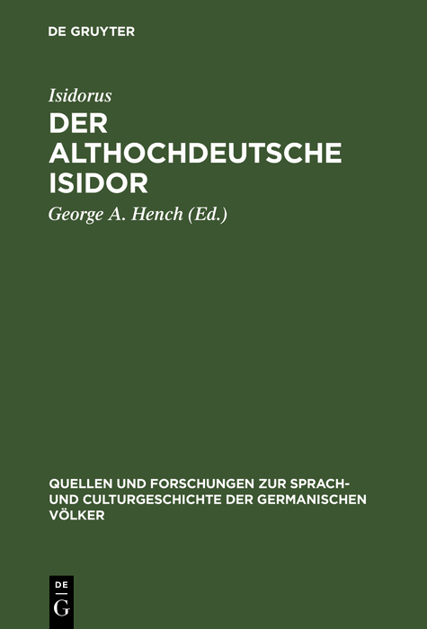 Der althochdeutsche Isidor -  Isidorus