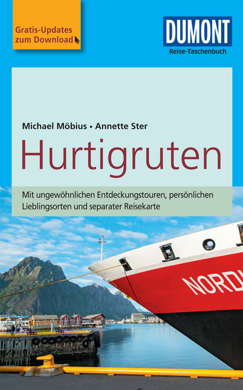 DuMont Reise-Taschenbuch Reisef&uuml;hrer Hurtigruten - Michael M&ouml;bius, Annette Ster