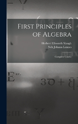 First Principles of Algebra