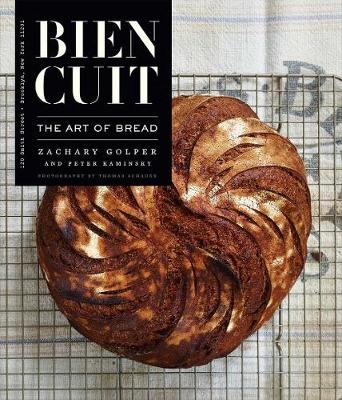 Bien Cuit -  Zachary Golper