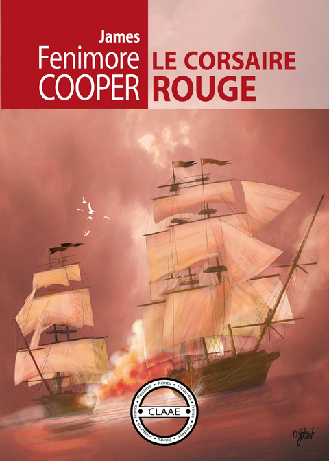 Le Corsaire Rouge -  James  Fenimore Cooper