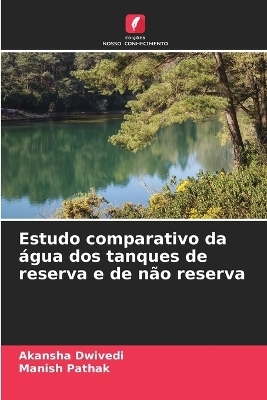Estudo comparativo da água dos tanques de reserva e de não reserva