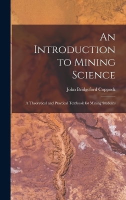 An Introduction to Mining Science
