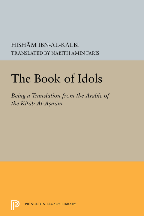 The Book of Idols - Ibn Al-Kalbi