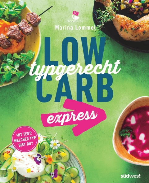 Low Carb typgerecht express - Marina Lommel