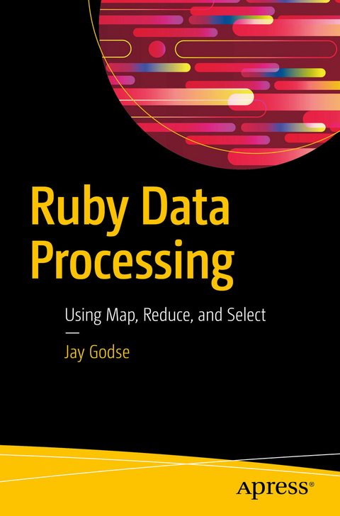 Ruby Data Processing - Jay Godse