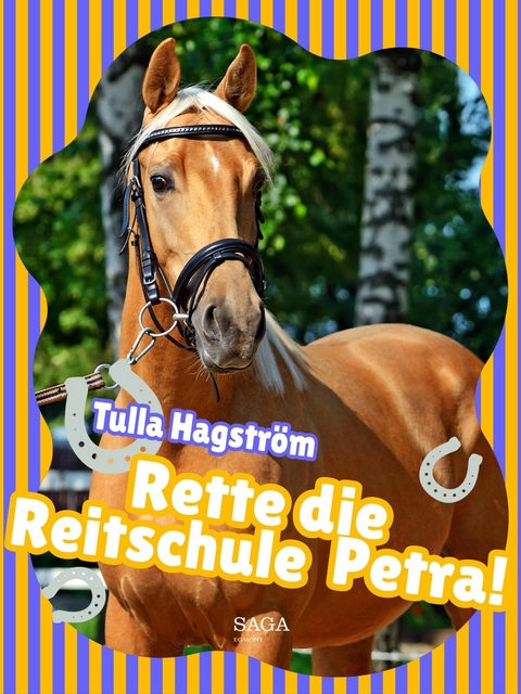 Rette die Reitschule Petra! -  Torbj&ouml;rg Hagstr&ouml;m