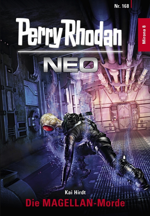 Perry Rhodan Neo 168: Die MAGELLAN-Morde -  Kai Hirdt