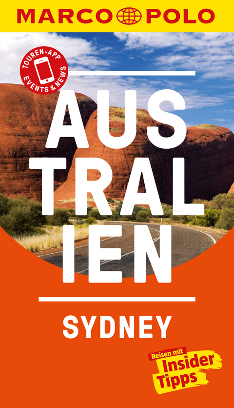 MARCO POLO Reisef&uuml;hrer Australien, Sydney - Stefan Huy, Urs W&auml;lterlin, Esther Blank, Bruni Gebauer