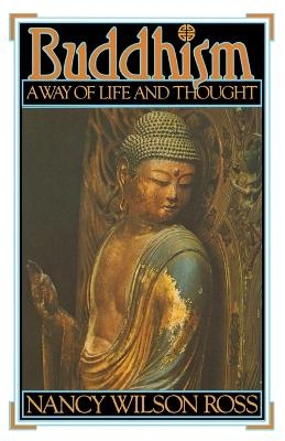 Buddhism - Nancy Wilson Ross