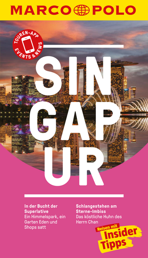 MARCO POLO Reisef&uuml;hrer Singapur - Rainer Wolfgramm