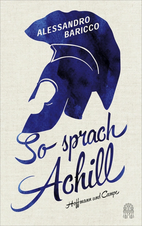 So sprach Achill -  Alessandro Baricco