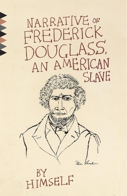 Narrative of the Life of Frederick Douglass, An American Slave