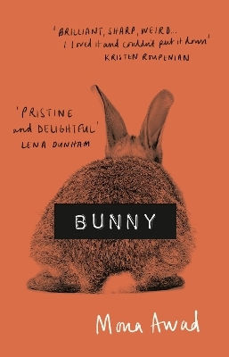 Bunny - Mona Awad