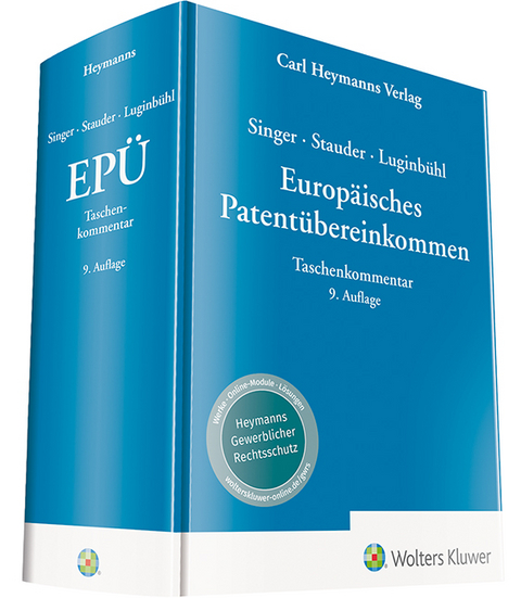 Singer / Stauder / Luginb&uuml;hl, EP&Uuml; - Europ&auml;isches Patent&uuml;bereinkommen