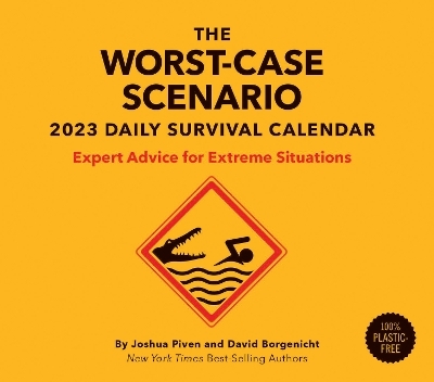 2023 Daily Calendar: Worst-Case Scenario - Joshua Piven, David Borgenicht