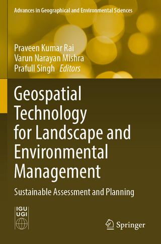 Geospatial Technology for Landscape and Environmental Management