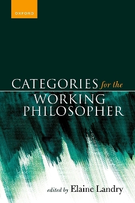 Categories for the Working Philosopher - 