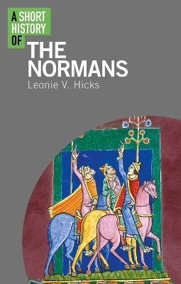 A Short History of the Normans