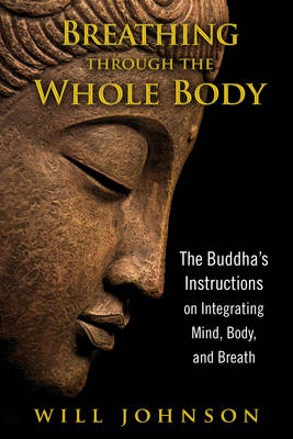 Breathing through the Whole Body -  Will Johnson