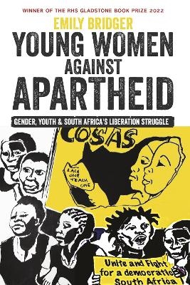Young Women against Apartheid - Emily Bridger