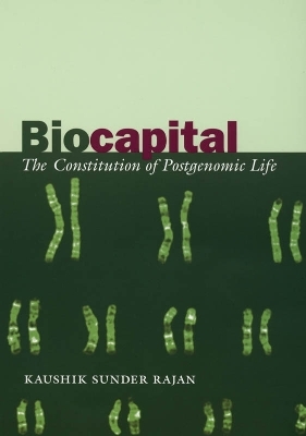 Biocapital - Kaushik Sunder Rajan