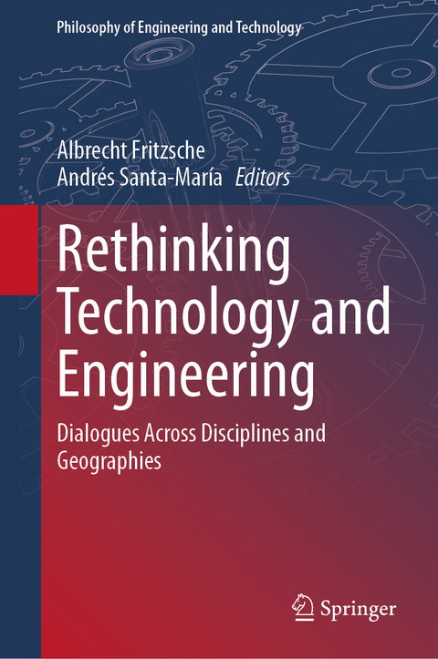 Rethinking Technology and Engineering - 