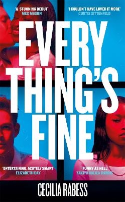 Everything's Fine - Cecilia Rabess