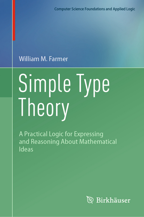 Simple Type Theory - William M. Farmer