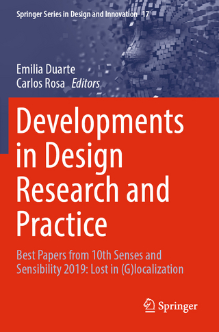Developments in Design Research and Practice
