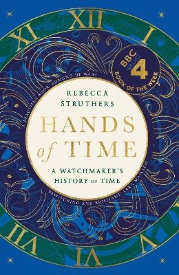 Hands of Time - Rebecca Struthers