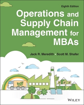 Operations and Supply Chain Management for MBAs