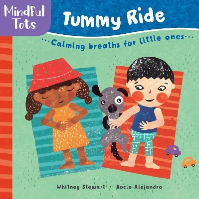 Mindful Tots Tummy Ride - Whitney Stewart