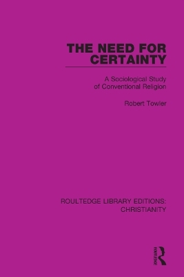 The Need for Certainty - Robert Towler