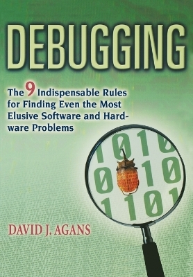 Debugging - David J. Agans