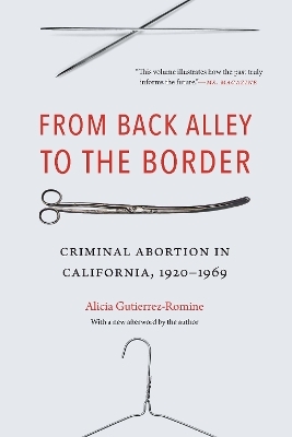 From Back Alley to the Border - Alicia Gutierrez-Romine