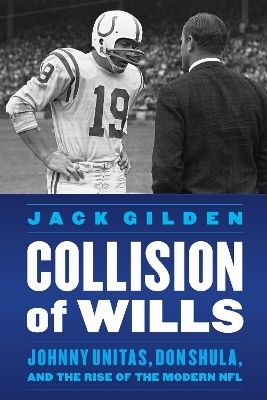 Collision of Wills - Jack Gilden